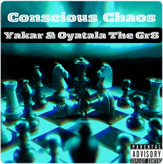 Conscious Chaos by Yarima Karama & Oyatala